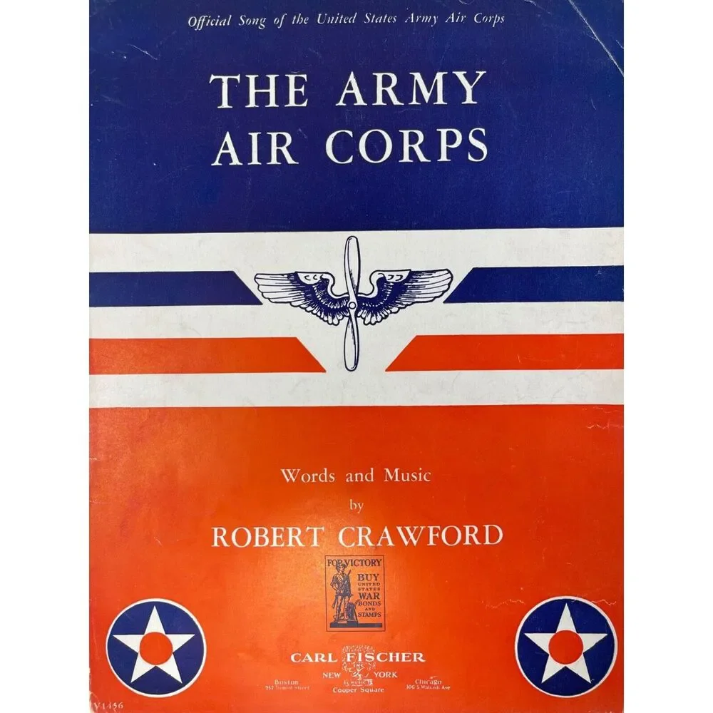 1939 Vintage The Army Air Corps Sheet Music Robert Crawford‎